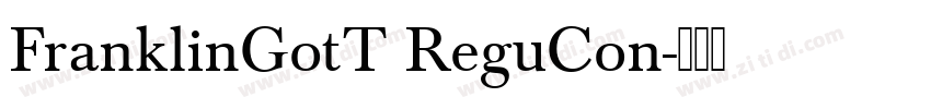 FranklinGotT ReguCon字体转换